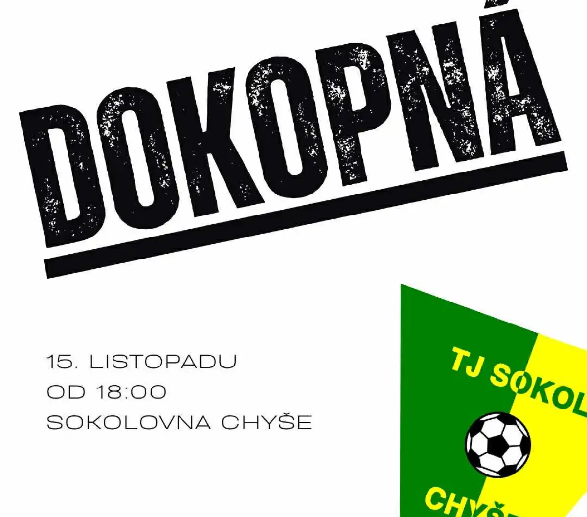 Podzimní Dokopná nás čeká 15.listopadu !